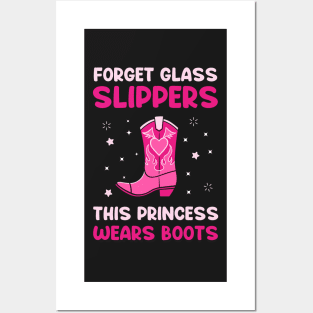 Forget Glass Slippers This Princess Wears Boots Western Cowgirl Posters and Art